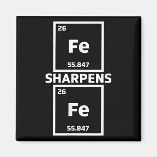 Motivational Iron Sharpens Iron Periodic Elements Magnet