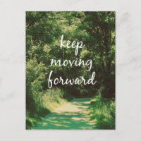Motivational Keep Moving Forward Quote