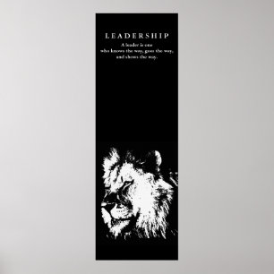 Motivational Leadership Quote Lion Black White Poster