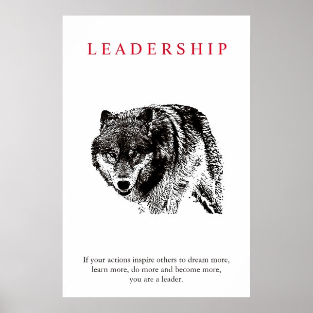 Motivational Leadership Wolf Black & White Poster (Front)