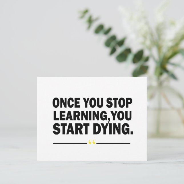 Motivational learning teacher quote  holiday postcard (Standing Front)