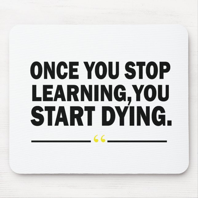 Motivational learning teacher quote  mouse mat (Front)