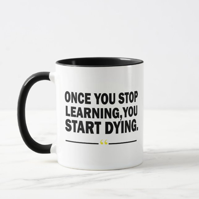 Motivational learning teacher quote  mug (Left)