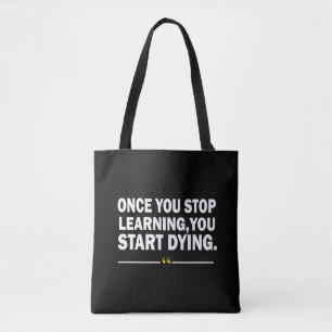 Motivational learning teacher quote tote bag
