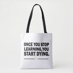 Motivational learning teacher quote tote bag