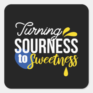 Motivational Lemon Quote From Sour to Sweet Square Sticker
