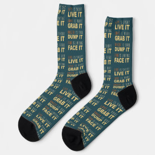 Motivational Life Advice Socks