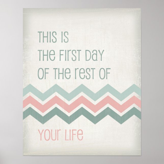 Motivational life quote art typography Chevron Poster (Front)