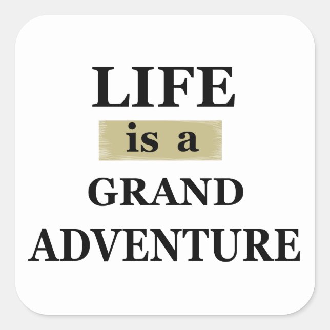 Motivational life quotes square sticker (Front)