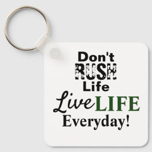Motivational Live Life Key Ring