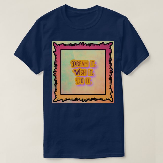 MOTIVATIONAL MESSAGE 1 T-Shirt (Design Front)