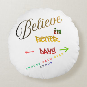 Motivational Minimalist Modern Text Design Round Cushion