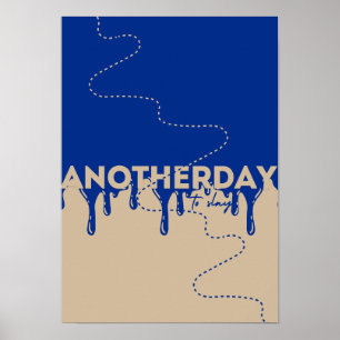 Motivational Minimalist Poster_Anotherday to Slay. Poster
