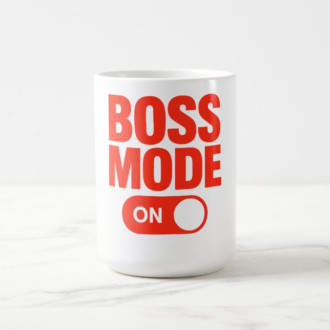 Motivational Mode On Coffee Mug (Center)