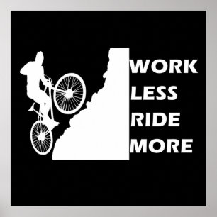 Motivational Mountain Biking - Funny Cycling Quote Poster