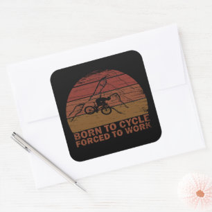 Motivational Mountain Biking Quote - Funny Cycling Square Sticker