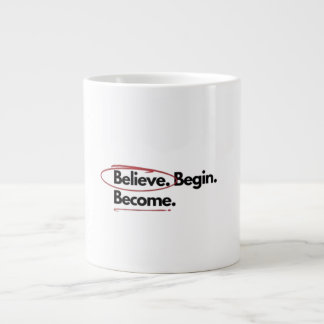 motivational mug, inspirational coffee mug, you go large coffee mug