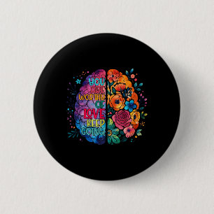 Motivational Neurodiversity Brain Autism Awareness 6 Cm Round Badge