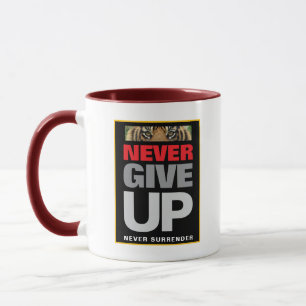 Motivational Never Give Up Never Surrender Combo Mug