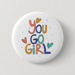 Motivational One Cool Girl You Go Girl Clipart Gir 6 Cm Round Badge