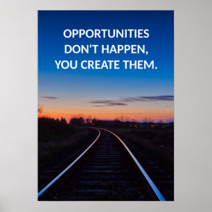 Motivational Opportunity Quote Poster