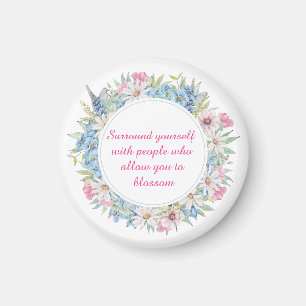 Motivational Pink White Blue Floral Wreath Magnet