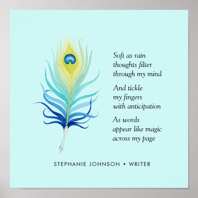 Motivational Poem for Writers Peacock Quill Pen Poster (Front)
