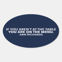 Motivational Political Quote by Ann Richards