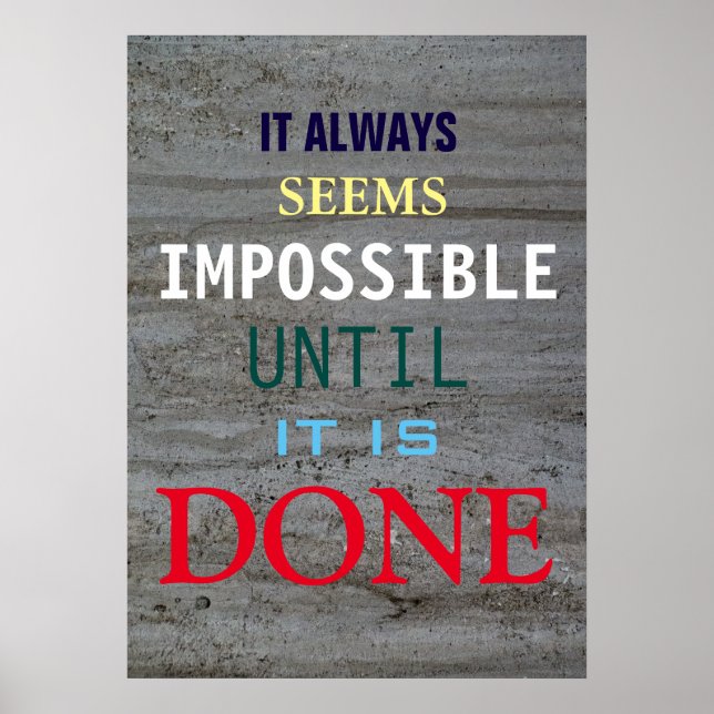 Motivational Possibility Quote Grey Wall Poster (Front)