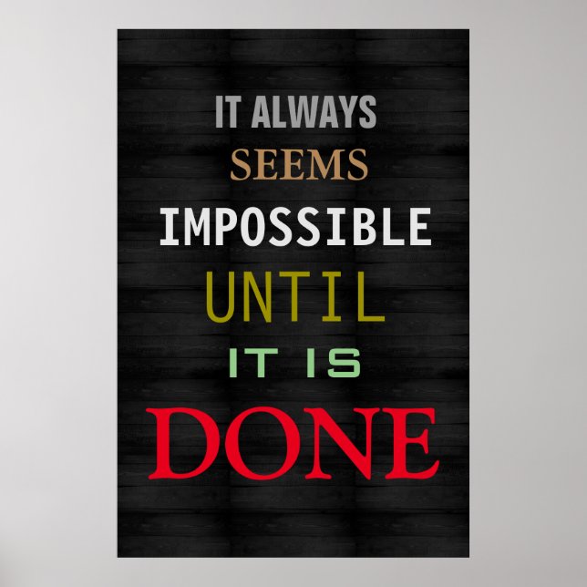 Motivational Possibility Quote Grey Wood Poster (Front)
