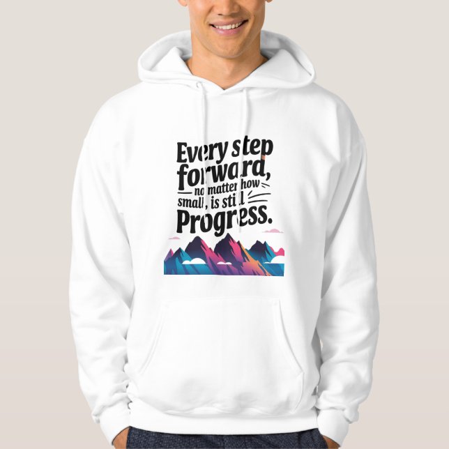 "Motivational Progress Hoodie – Every Step Counts" (Front)