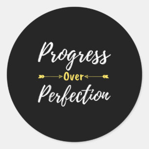 Motivational Progress Over Perfection Back To Scho Classic Round Sticker