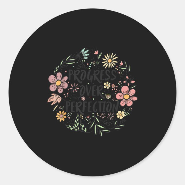 Motivational Progress Over Perfection Back To Scho Classic Round Sticker (Front)