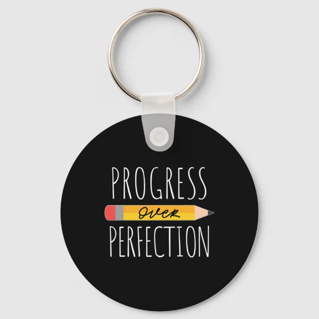 Motivational Progress Over Perfection back to Scho Key Ring (Front)