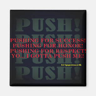 motivational push magnet