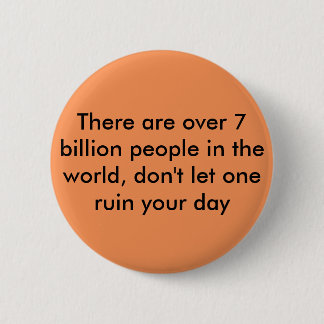Motivational Quote 6 Cm Round Badge
