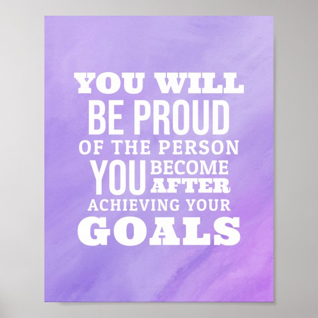 Motivational Quote About Achieving Your Goals Poster (Front)