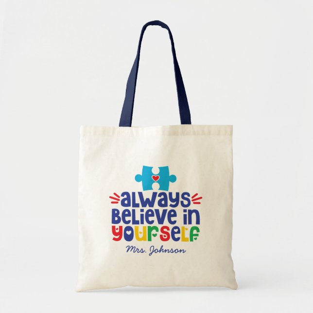 Motivational Quote | Autism Teacher Personalised Tote Bag (Front)