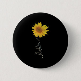 Motivational Quote Believe Flower Graphic Positive 6 Cm Round Badge