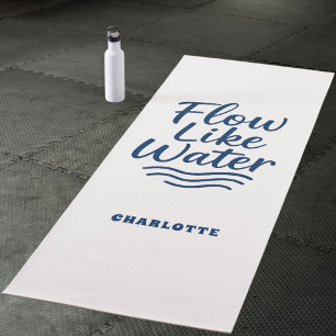 Motivational quote blue flow like water yoga mat