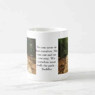 Motivational Quote Buddha inspirational Coffee Mug