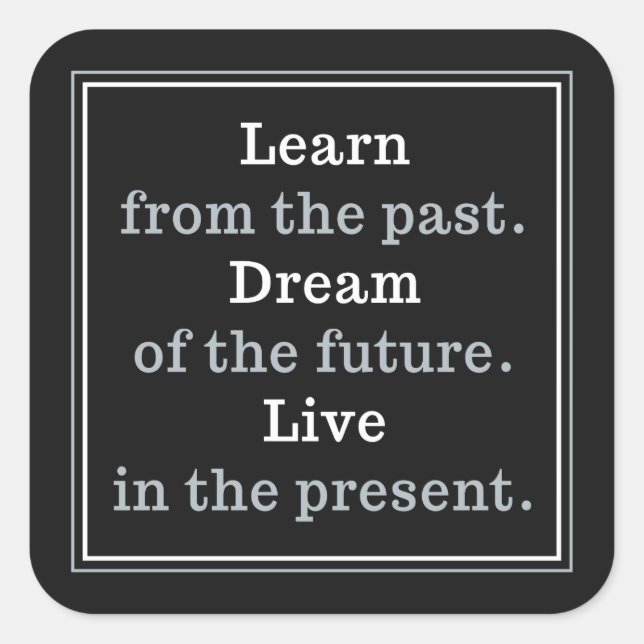 Motivational Quote custom colour stickers (Front)