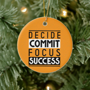 Motivational Quote Design for Achievers  Ceramic Tree Decoration