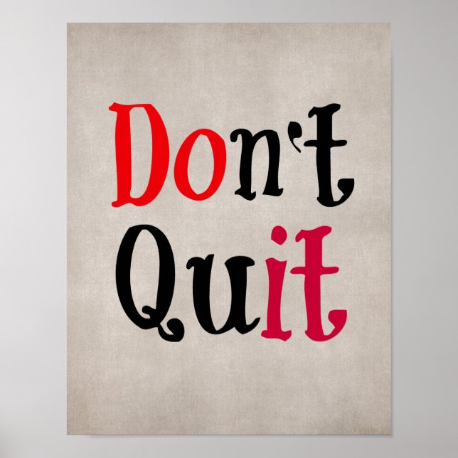 Motivational Quote: Don't Quit Poster (Front)
