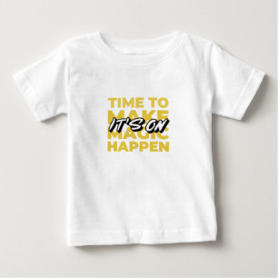 motivational quote dream big hustle culture poster baby T-Shirt