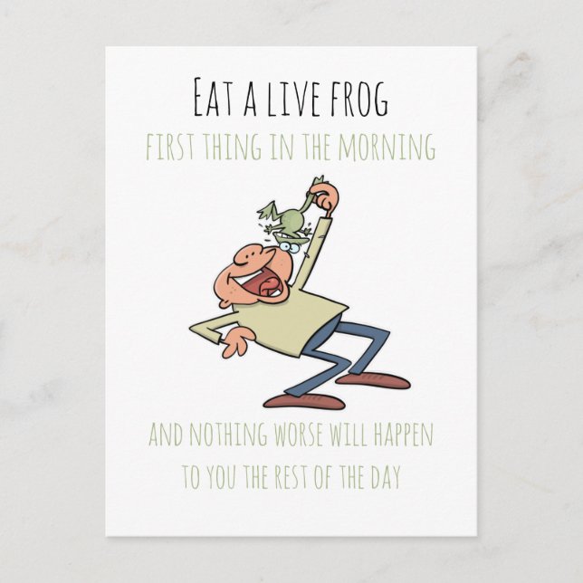 Motivational Quote Eat A Live Frog Funny Cartoon Postcard (Front)