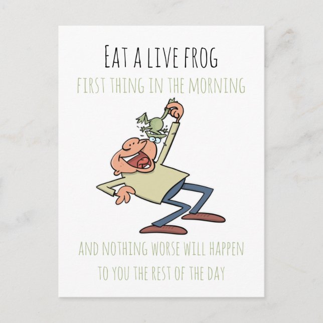 Motivational Quote Eat A Live Frog Funny Cartoon Postcard (Front)