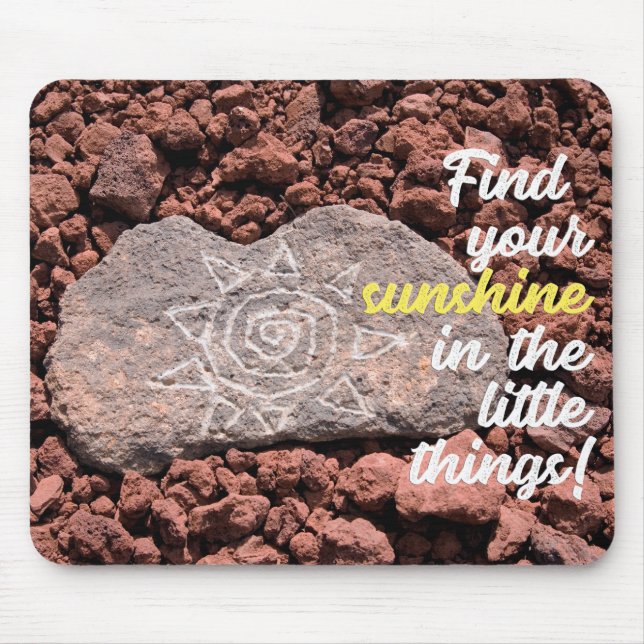 Motivational Quote Etched Sun On Lava Rock Mouse Mat (Front)