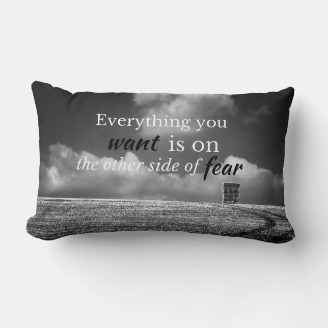 Motivational Quote: Everything you want is on... Lumbar Cushion (Front)