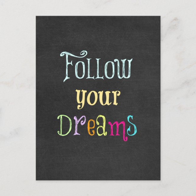 Motivational Quote: Follow Your Dreams Postcard (Front)